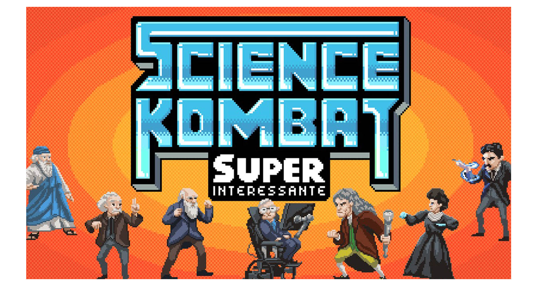 Pitágoras, Charles Darwin, Marie Curie y otros destacados del mundo de la ciencia son los protagonistas del videojuego llamado "Science Kombat"
