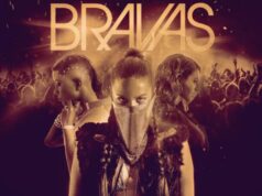 El nuevo proyecto es una serie musical que lleva el nombre de Bravas