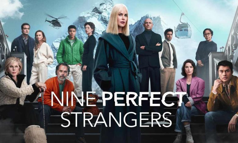 Nine perfect strangers